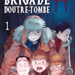 Brigade doutre-tombe (2)